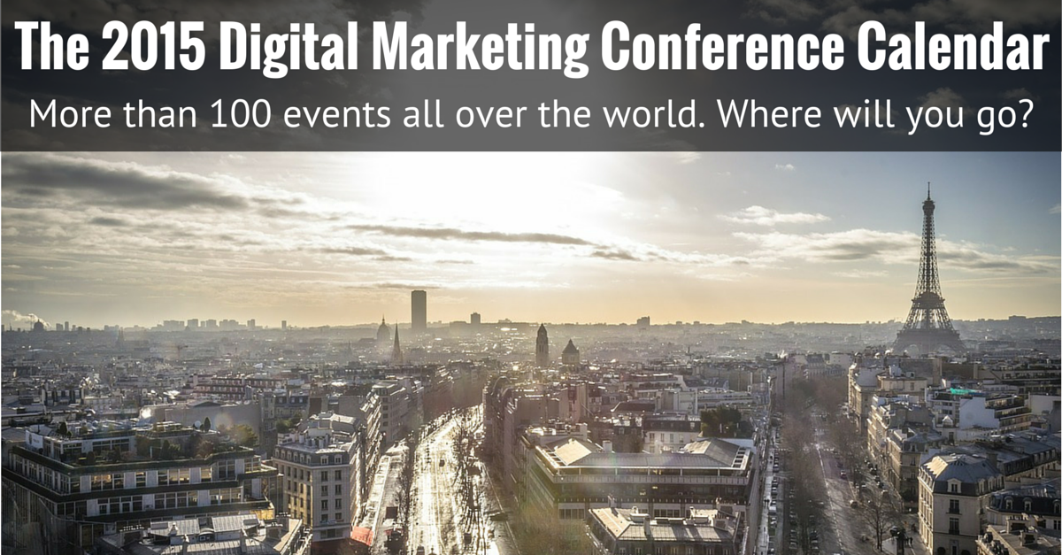 The Digital Marketing Conference Calendar 100+ Events Across the Globe