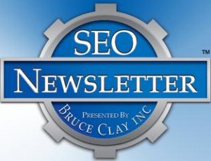 SEO Newsletter from Bruce Clay, Inc.